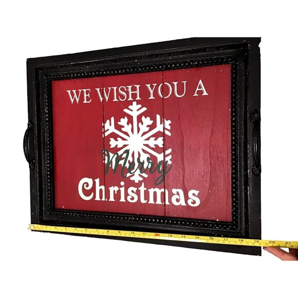 WONDERLAND- DECORATIVE WOOD "WE WISH YOU A CHRISTMAS" TRAY 15X19 - Picture 4 of 5